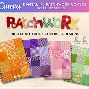 Pode incluir: Quatro capas de caderno digitais com designs de patchwork em laranja, roxo, rosa e verde. O texto diz "CANVA DIGITAL NB PATCHWORK COVERS BY PRINTSOFFAITH" e "PATCHWORK DIGITAL NOTEBOOK COVERS - 4 DESIGNS" com ícones de download e impressão.