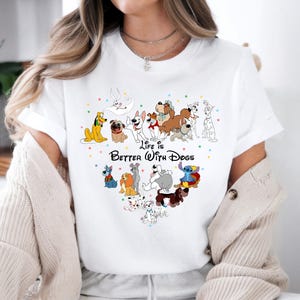 Chemise La vie est meilleure avec les chiens, T-shirt pour chiens Disney, Sweat-shirt Disney pour amoureux des chiens, T-shirt de vacances Disney, Cadeau de famille assorti Disneyworld