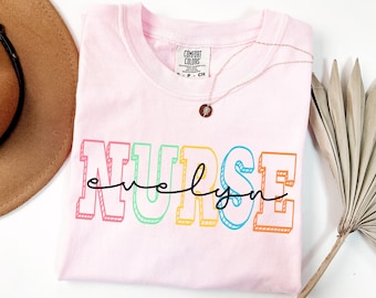 Comfort Colors® Custom Nurse Name Shirt, Nurse Shirt, Custom Nurse Shirt, ER Nurse Shirt, Nursing School Shirt, Gift For Nurse