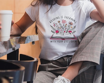 Reading Is Dreaming With Your Eyes Open Shirt, Librarian Book Lover Shirt, Reading Shirt, Books Shirt ,Teacher Gift, Book lover shirt