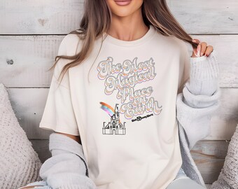 Disney The Most Magical Place On Earth Shirt, Disney Magic Kingdom Shirt, Disney Shirt, Disney Matching Shirts, Disneyland Tee