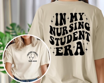 In My Nursing Student shirt, Personalized Future Nurse shirt, Nursing School shirt, Nursing Student Gift, Nursing Sweater