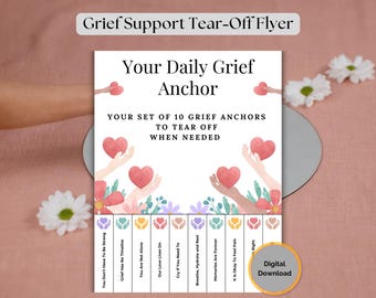 Grief Support Tear-Off Flyer, Printable Grief Anchors, Encouragement Tabs, Wellness Tear-Off Tabs, Self Care, Daily Comfort Anchors