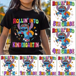 Rollin&#39; Into School Grade Bundle Png, Stitch Kid Shirt Png, Back To School Png, First Day Of School Png, School Grade Png, Sublimation File
