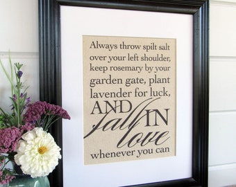 ALWAYS THROW spilt SALT - burlap or canvas art print