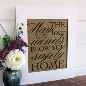 MAY the FOUR WINDS burlap or canvas art print image 2