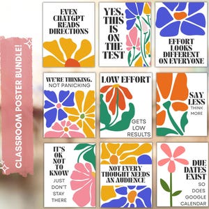 Retro Gen Z Middle & High School Flower Themed Classroom Posters: Funny Teacher Decor