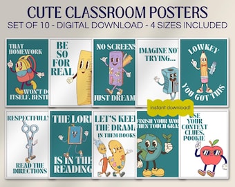May include: A set of ten digital classroom posters featuring cartoon school supplies like a backpack, ruler, eraser, pencil, scissors, book, paint palette, globe, and apple. Each poster includes text such as That Homework Won't Do Itself, Bestie.