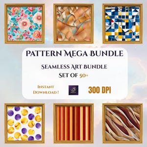 Könnte beinhalten: Sechs gerahmte Kunstdrucke mit verschiedenen abstrakten Designs. Die Drucke umfassen florale, geometrische und strukturierte Muster in Blau-, Orange-, Gelb- und Lilatönen. Der Text "PATTERN MEGA BUNDLE" und "SEAMLESS ART BUNDLE" wird angezeigt.