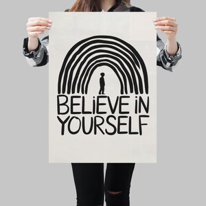 Motivational Wall Art Poster: Believe in Yourself, Inspirational Home Decor