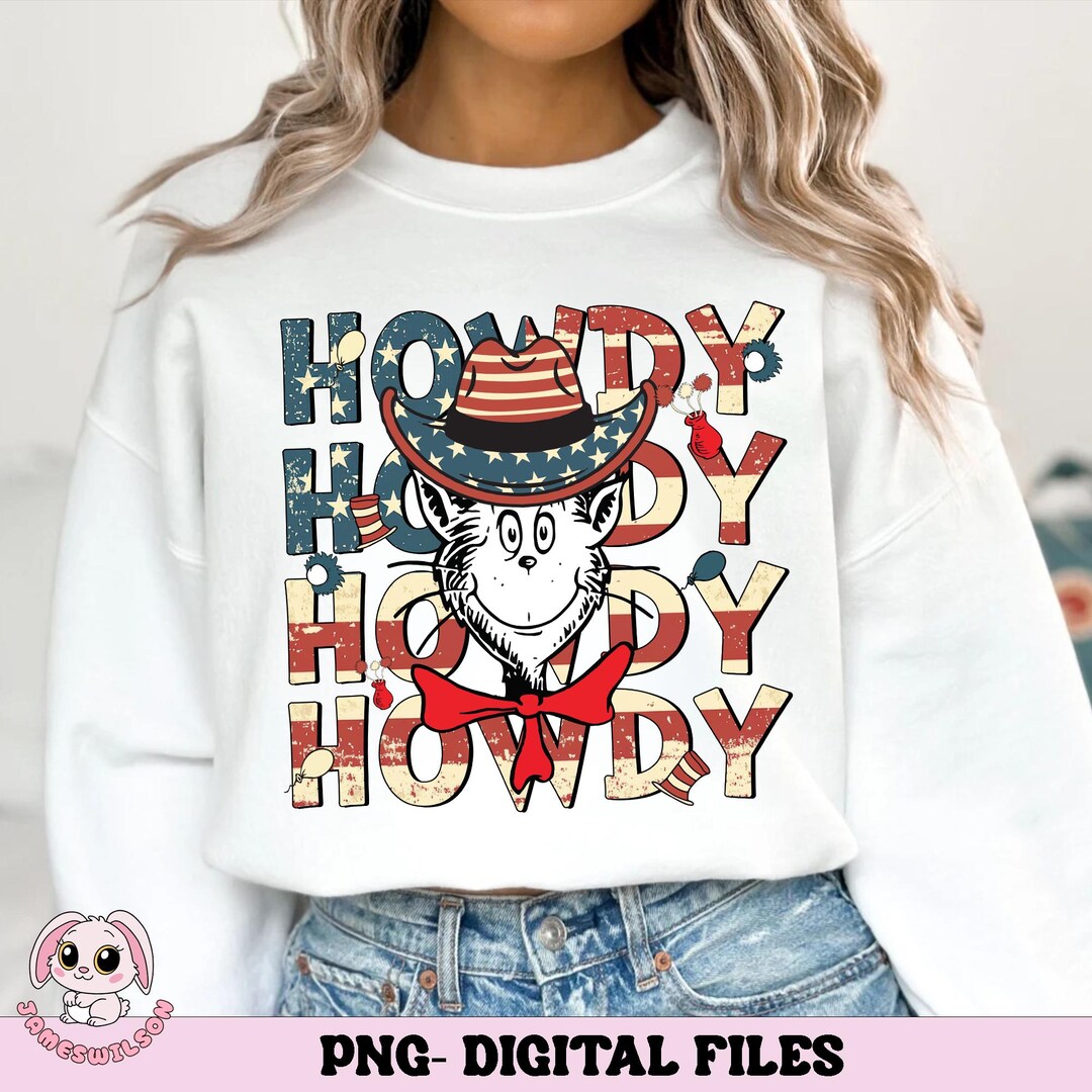 Howdy Cat in the Hat Png, Howdy Dr. Seuss Png, Western 4th of July Png ...