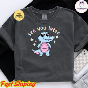 See You Later Alligator Teacher Shirt, Last Day of School Tee, End of Year Comfort Colors® Teacher TShirt, Teacher Summer Gift, Teacher Gift