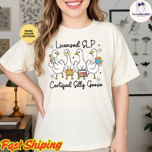 Licensed SLP Certified Silly Goose Shirt, Funny SLP Squad Shirt, Speech Therapist Duck Shirt, SLP Gift Shirt, Nursing Student, Trendy Shirt
