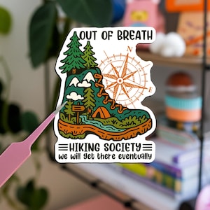 Pegatina de la Sociedad de Senderismo &quot;Sin aliento&quot; / Vinilo divertido para senderismo / Pegatina de campista escalador / Pegatina de regalo para aventuras al aire libre en el bosque