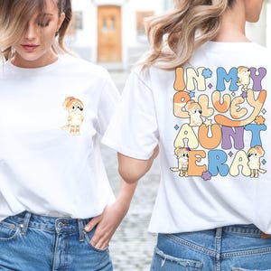 Blue Aunt Era Shirt 2 sided Aunt Shirt Frisky Sweatshirt Auntie Blue Family Matching Shirt Trendy Sweatshirt Gift for Aunt Blue Dog Shirt