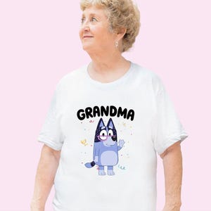 Blue Grandma Grandpa Shirt Family Matching Party Shirt blueyy Dog Grandpa Shirt Blue Grandma Shirt Birthday Party Team Shirt