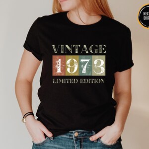 Custom Vintage 1973 Birthday Shirt, 51th Birthday Gift, Retro 1975 Birthday Shirt,48th-49th-50th-51th Birthday Shirt, Birthday Gift