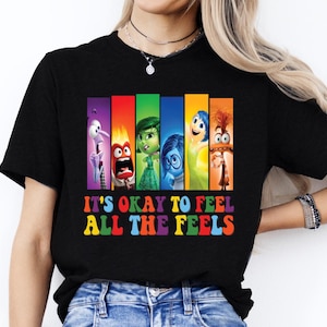 Disney Inside Out It&#39;s Okay To Feel All The Feels Shirt Mental Health Shirt Inclusion Shirt Speech Therapy Shirt BCBA Shirt Para Shirt