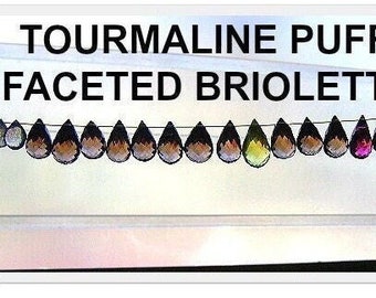 TOURMALINE BRIOLETTE BEADS Puffy Faceted Quality