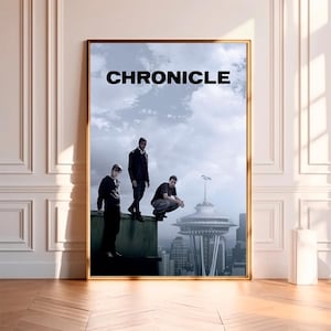 Chronicle,Movie Poster,High Quality Canvas Print, Wall Art, Room Decor, Art Poster For Gift Unframed