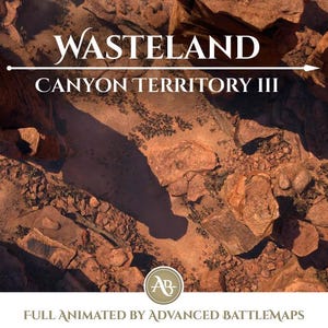 Geanimeerde strijdkaart | Wasteland - Deel 3/4 Canyon Territory - Dungeon and Dragons