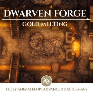 Geanimeerde strijdkaart | Dwergensmederij – deel 3/4 goudsmelt – Dungeon and Dragons