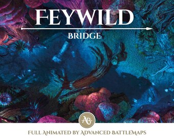 Animerad stridskarta | Feywild - Del 1/3 Brygga - Dungeon and Dragons