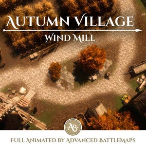 Geanimeerde strijdkaart | Autumn Village – windmolen deel 3/4 – Dungeon and Dragons