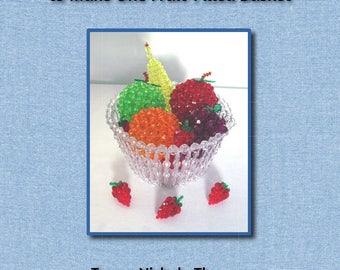 Fruit Basket with Fruit Beading Pattern Book | Seven Beading Tutorials | Great for all occasions