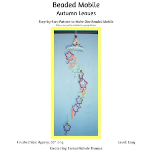 Autumn Leaves Beaded Mobile Beading Pattern / Tutorial PDF Step-by-Step Detailed Instructions image 1