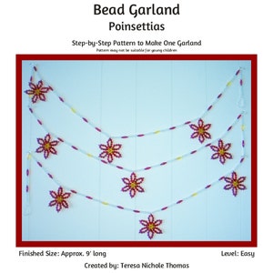 Poinsettias Bead Garland Beading Pattern / Tutorial PDF Step-by-Step Detailed Instructions