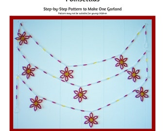 Poinsettias Bead Garland Beading Pattern / Tutorial PDF Step-by-Step Detailed Instructions