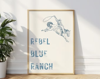 Rebel Blue Ranch Digitaldruck | Buch inspirierte Wandkunst | Cowboy Romanze| Lyla Weise