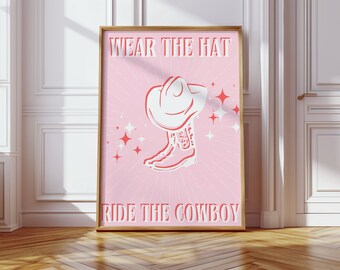 Wear The Hat, Ride the Cowboy digital print| Cowboy romance| Book print| Chestnut Springs| Elsie Silver| Done and Dusted| Lyla Sage
