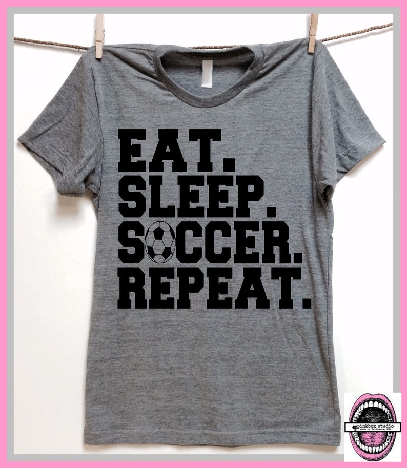 Eat.Sleep.Soccer.Repeat. Unisex Grey Heather super soft t Etsy