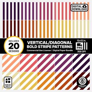 May include: A digital paper bundle featuring 20 bold stripe patterns in various colors, including vertical and diagonal designs. The patterns are 12x12 inches and available as PNG files. Includes a commercial use license. The image also includes the text "DIGITAL DOWNLOAD".