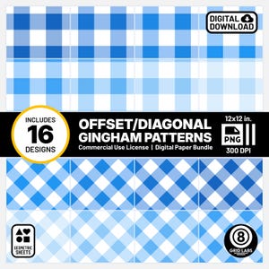 May include: A digital paper bundle of 16 offset/diagonal gingham patterns in blue and white. The patterns are 12x12 inches and 300 DPI.  Includes a commercial use license.  Digital download.