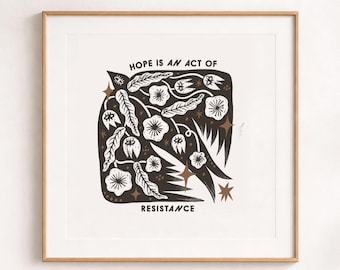 Hope is an Act of Resistance Activist Art Print
