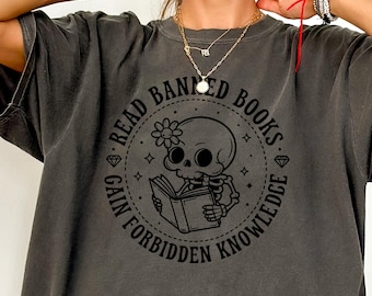 Read Banned Books Shirt: Comfort Colors Tee - Forbidden Knowledge