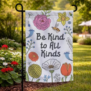 Bandera de jardín "Sé amable con todos"