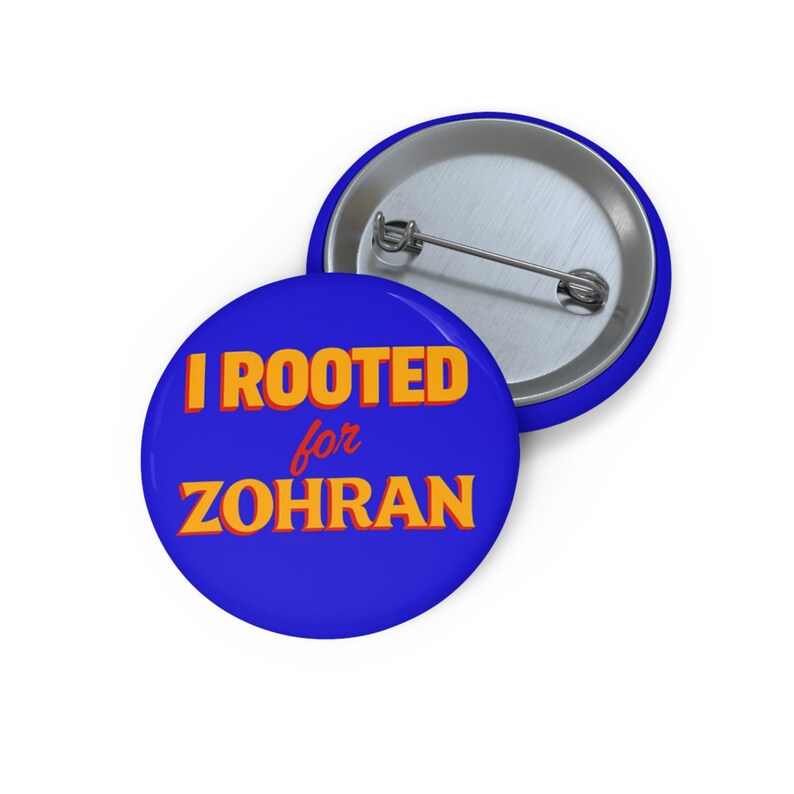 I Rooted for Zohran Button – I Voted for Mamdani in My Heart Pin 1.25"