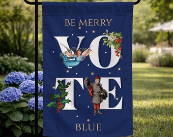 Be Merry Vote Blue Flag