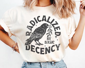Camiseta Radicalizada por Basic Decency