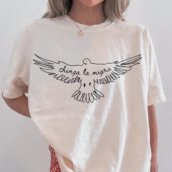Chinga La Migra Comfort Colors T-Shirt – Immigrant Rights Protest Unisex Graphic Tee