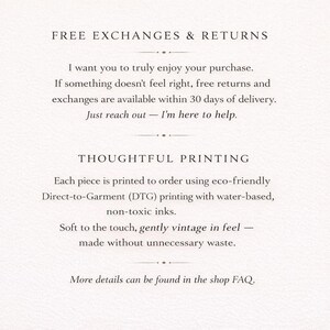 May include: Cream-coloured background with text detailing free exchanges and returns within 30 days. The text also describes the printing process using eco-friendly, water-based, non-toxic inks for a vintage feel.
