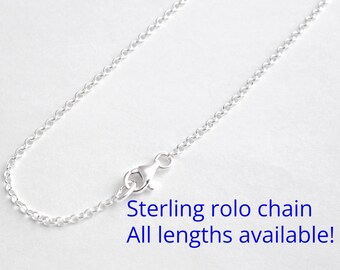 Sterling Silver Necklace, Rolo Chain, Short or Long, All Lengths