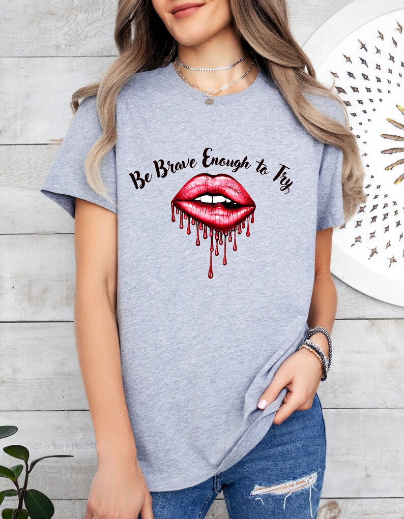Red Lips BRAVE Tshirt Motivational Lips T-shirt. Sparkly Pink Lips With …