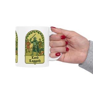 Lord Laggeth Medieval Humor Mug  Unique Ceramic Drinkware for Coffee   Funny Gift for Friends  Family Novelty Cup Dishwasher  Microwave Safe