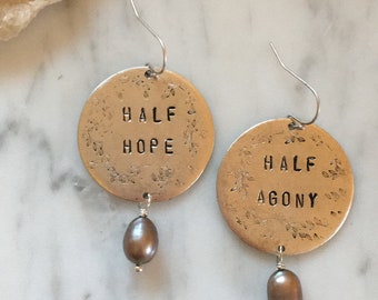 Hand Stamped Jane Austen Earrings: Freshwater Pearl Silver Plated Pewter, Half Hope Half Agony, Persuasion quote