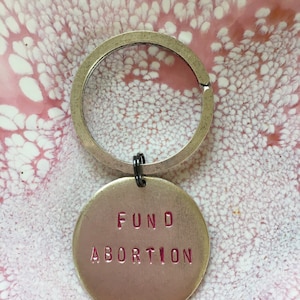 FUND ABORTION keychain / silver plated pewter image 1